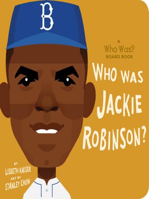 cover image of Who Was Jackie Robinson?